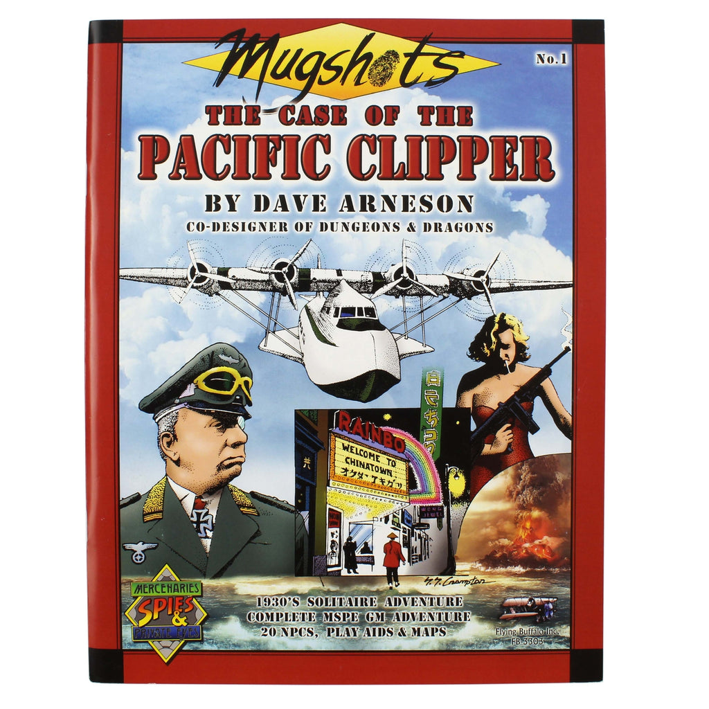 Mercenaries, Spies & Private Eyes: Mugshots I: Pacific Clipper