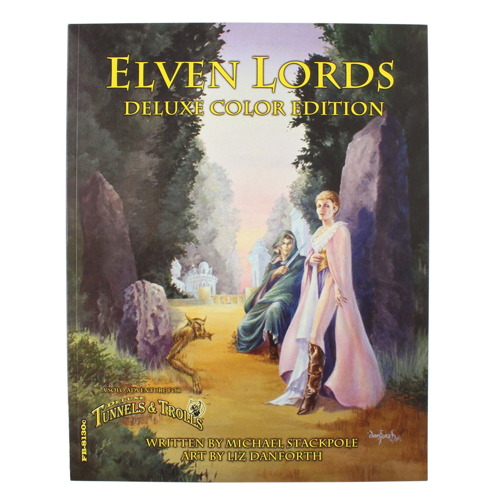 Tunnels & Trolls Solo Adventure 30: Elven Lords Deluxe (Color) Edition