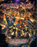 Third Eye RPG Ninja Crusade - Empire's Reign (2nd Ed) 3EG109 NEW