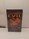 Dark Conspiracy - A Gathering Evil ,Evil Ascending, Evil Triumphant - 3 Book Set