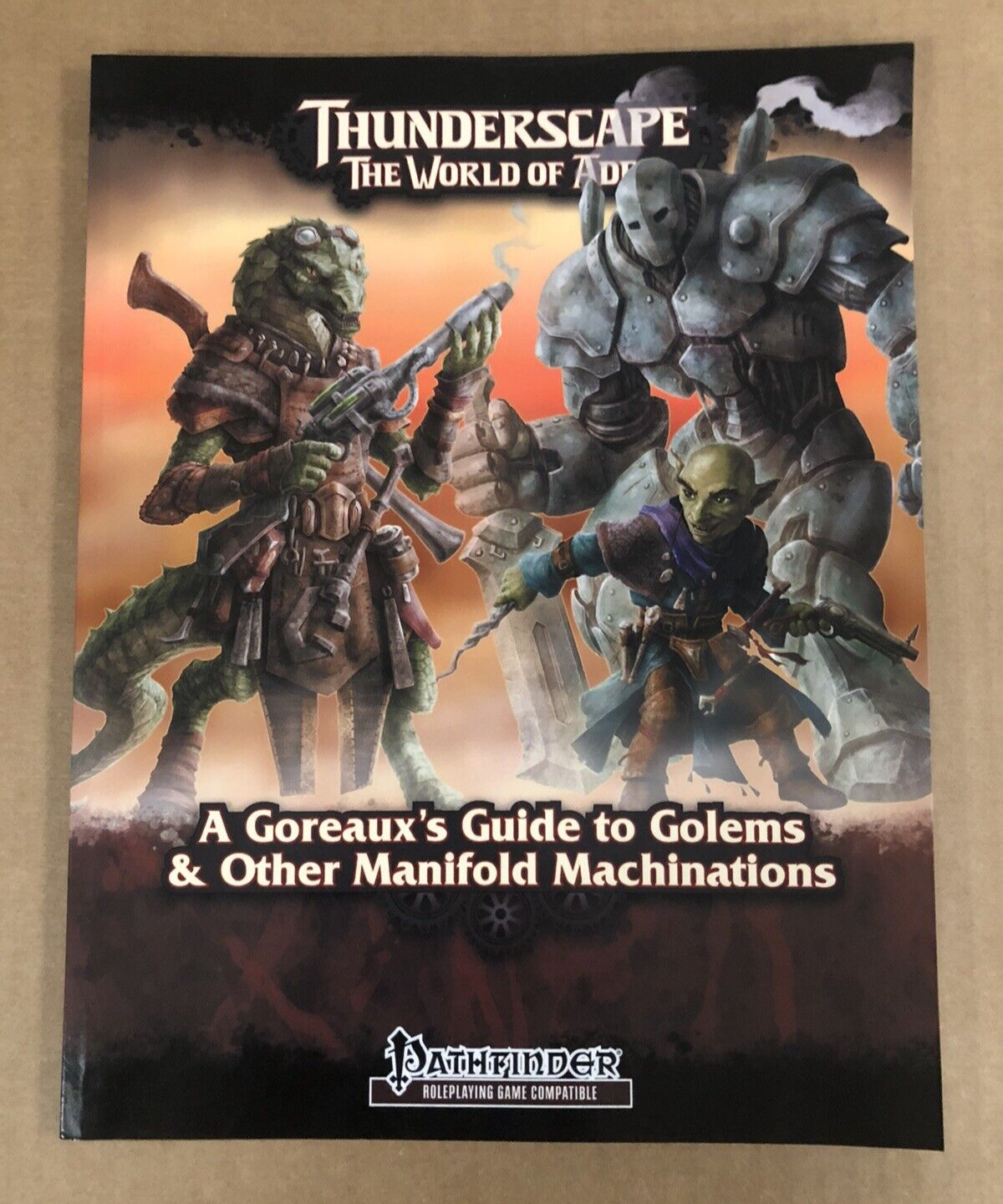 A Goreaux's Guide to Golems and Other Manifold Machinations Thunderscape RPG