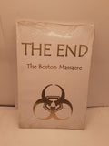 The End : The Boston Massacre D20 System Tyranny Games