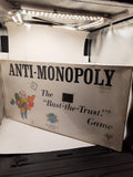 Anti-Monopoly The "Bust-The-Trust!" Game