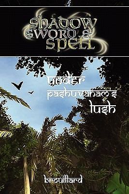 Shadow Sword and Spell RPG Under Pashuvanam's Lush RGG 3011